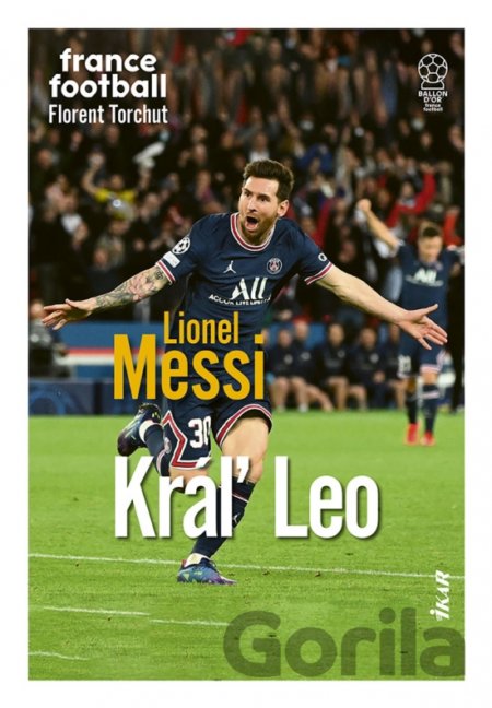 Kniha Lionel Messi - Florent Torchut