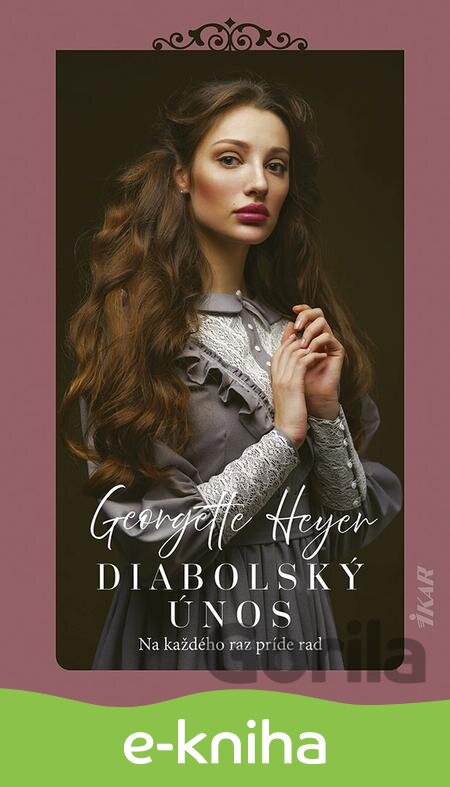 E-kniha Diabolský únos - Georgette Heyer