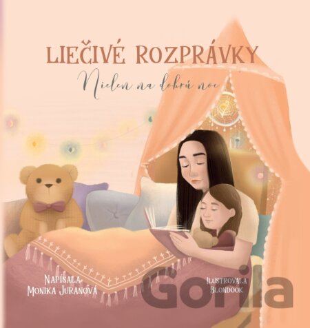 Kniha Liečivé rozprávky - Monika Juranová