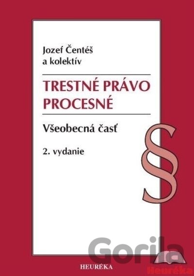 Kniha Trestné právo procesné - Jozef Čentéš