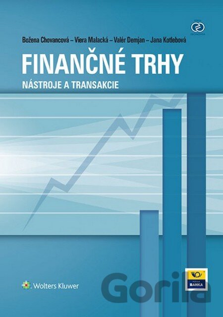 Kniha Finančné trhy - Božena Chovancová, Viera Malacká, Valér Demjan, Jana Kotlebová