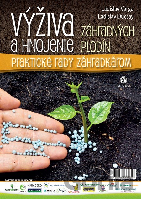 Kniha Výživa a hnojenie záhradných plodín - Ladislava Varga, Ladislav Ducsay