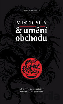 Kniha Mistr Sun a umění obchodu - Mark R. McNeilly, Mistr Sun