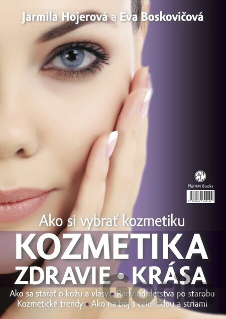 Kniha Ako si vybrať kozmetiku - Eva Boskovičová, Jarmila Hojerová