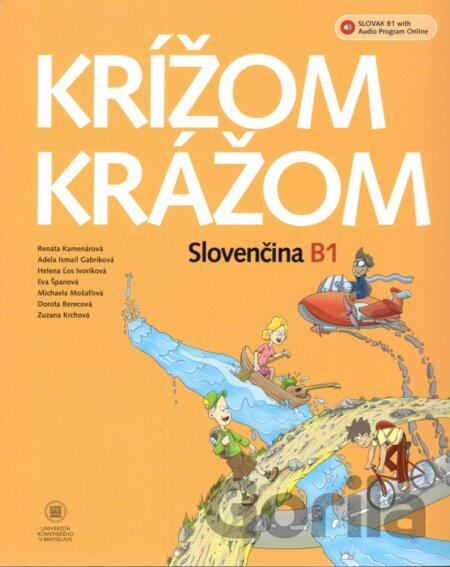 Kniha Krížom krážom Slovenčina B1+ Audio online - Renáta Kamenárová, 