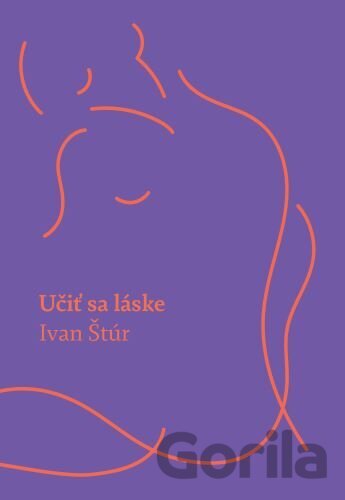 Kniha Učiť sa láske - Ivan Štúr