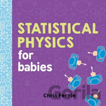 Kniha Statistical Physics for Babies - Chris Ferrie