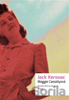Kniha Maggie Cassidyová - Jack Kerouac