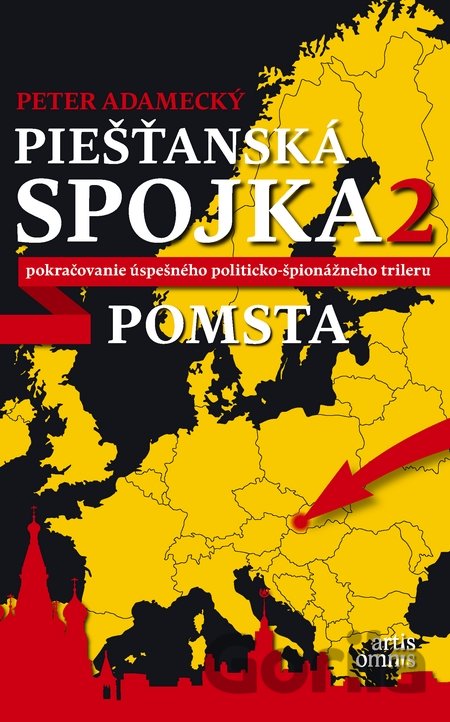 Kniha Piešťanská spojka 2 - Pomsta - Peter Adamecký