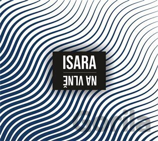 CD album Isara: Na vlně