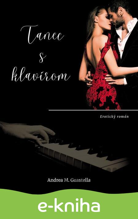 E-kniha Tanec s klavírom - Andrea M. Guastella