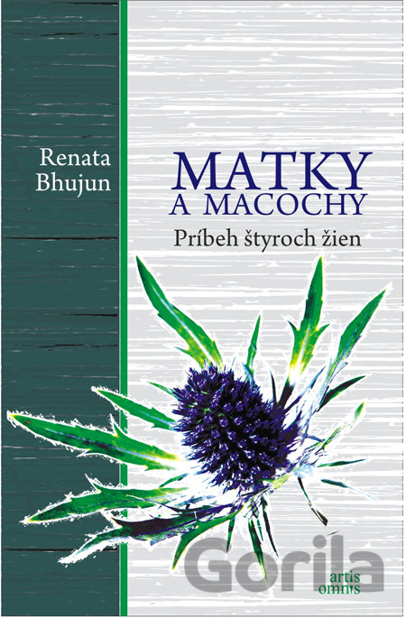 Kniha Matky a macochy - Renata Bhujun