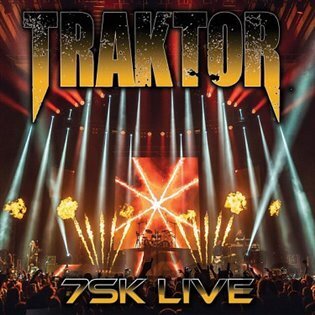 CD album Traktor: 7SK Live