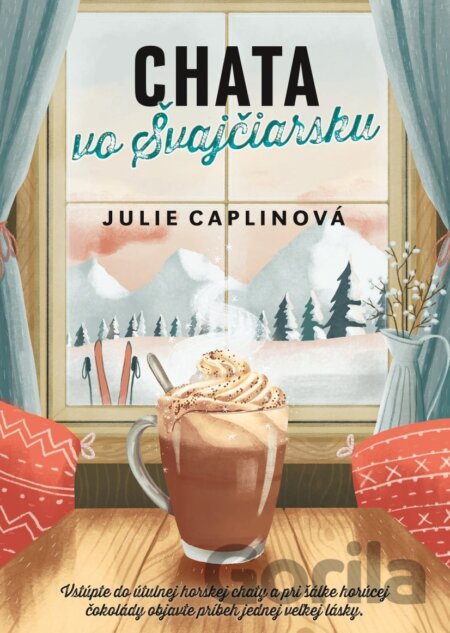 Kniha Chata vo Švajčiarsku - Julie Caplin