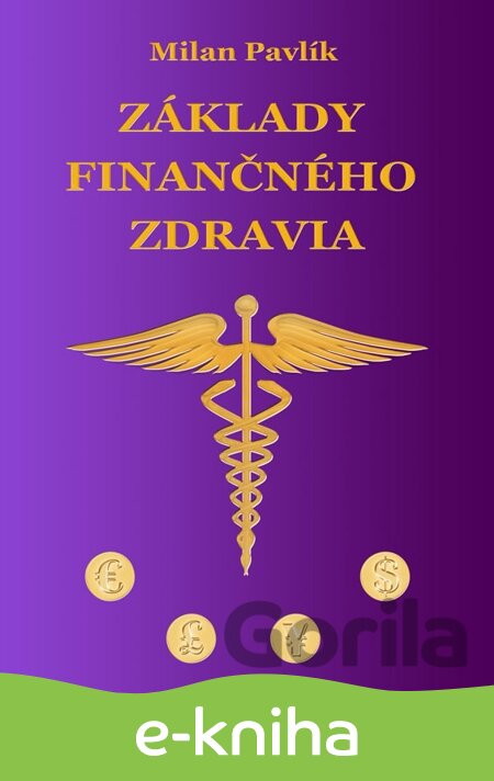 E-kniha Základy finančného zdravia - Milan Pavlík