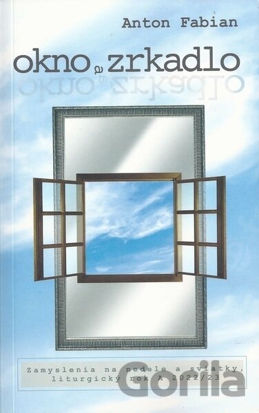 Kniha Okno a zrkadlo - Anton Fabian