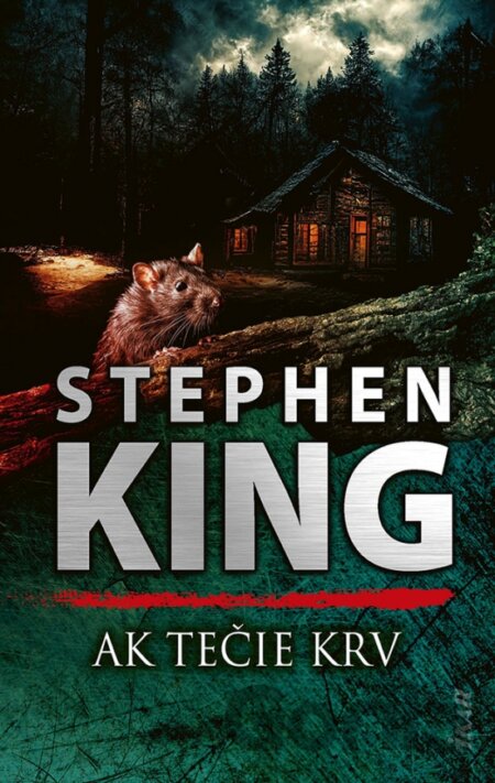 Kniha Ak tečie krv - Stephen King
