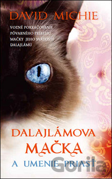 Kniha Dalajlámova mačka a umenie priasť - David Michie