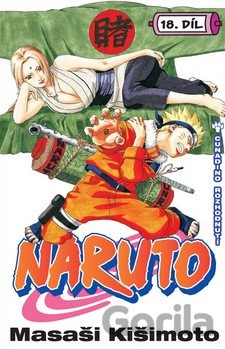 Kniha Naruto 18: Cunadino rozhodnutí - Masaši Kišimoto