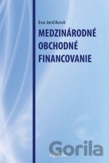 Kniha Medzinárodné obchodné financovanie - Eva Jančíková