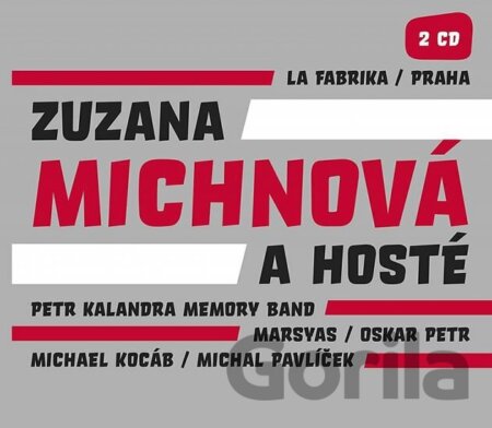 Kniha La Fabrika / Praha (Zuzana Michnová a hosté) - Zuzana Michnová