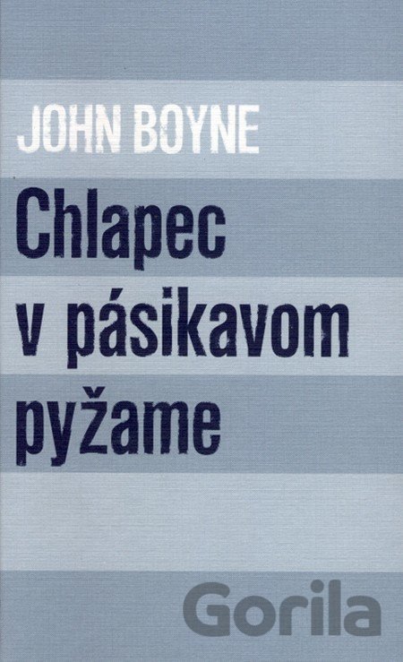 Kniha Chlapec v pásikavom pyžame - John Boyne