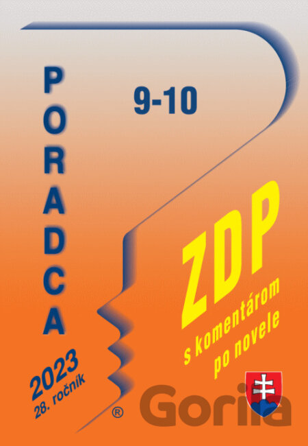 Kniha Poradca 9-10/2023 - ZDP (s komentárom po novele) - Miroslava Brnová, Michaela Vidová, Peter Horniaček