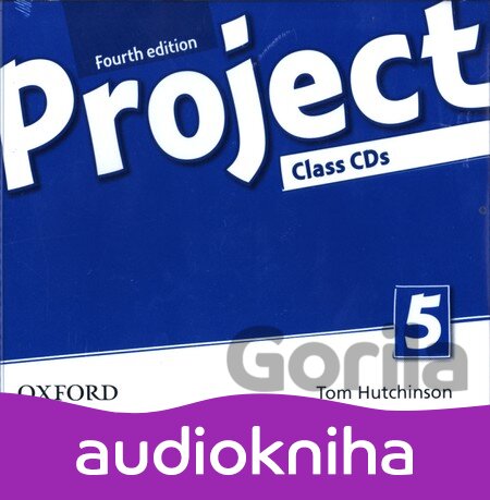 Audiokniha Project Fourth Edition 5 Class Audio CDs (Tom Hutchinson) - Tom Hutchinson