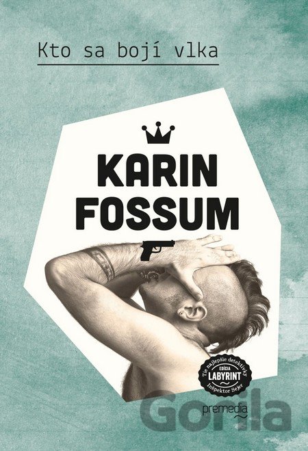 Kniha Kto sa bojí vlka - Karin Fossum
