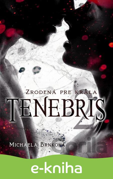 E-kniha Tenebris 2 - Michaela Brnková