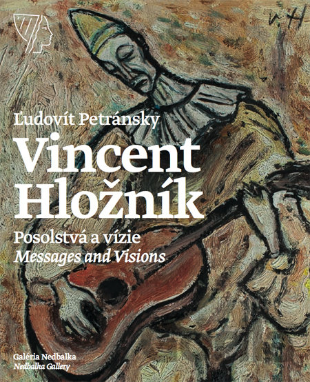 Kniha Vincent Hložník – Posolstvá a vízie - Ľudovít Petránsky
