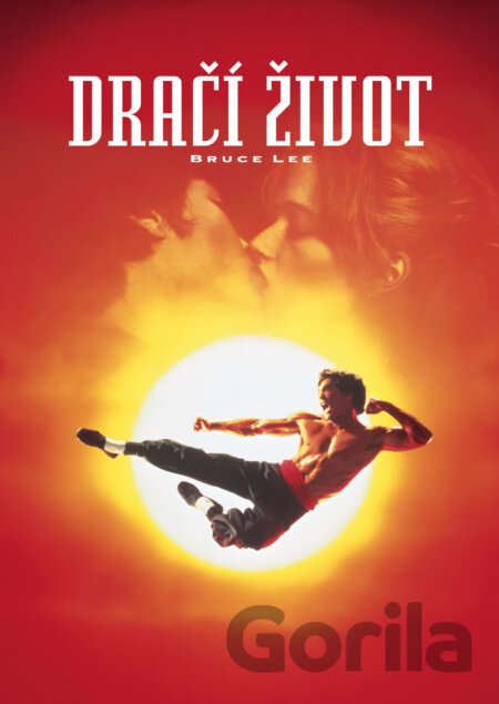 DVD Dračí život Bruce Lee - Rob Cohen