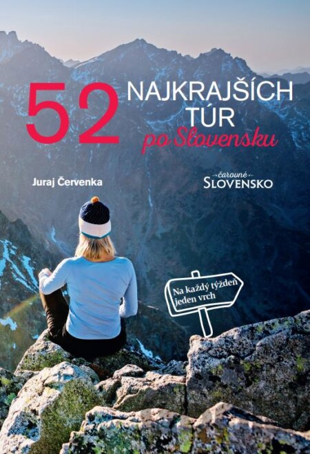Kniha 52 najkrajších túr po Slovensku - Juraj Červenka