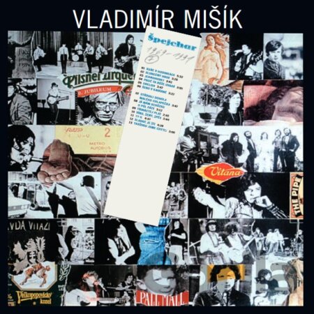 Vladimír Mišík: Špejchar 1969-1991 I-II LP