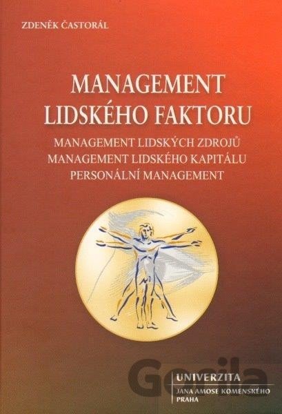 Kniha Management lidského faktoru - Zdeněk Častorál