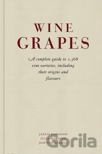 Kniha Wine Grapes - Jancis Robinson, Julia Harding, Jose Vouillamoz