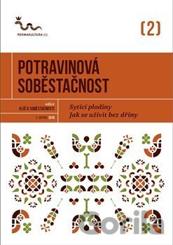 Kniha Potravinová soběstačnost - Eva Hauserová