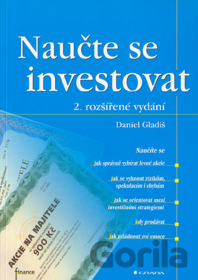Kniha Naučte se investovat - Daniel Gladiš