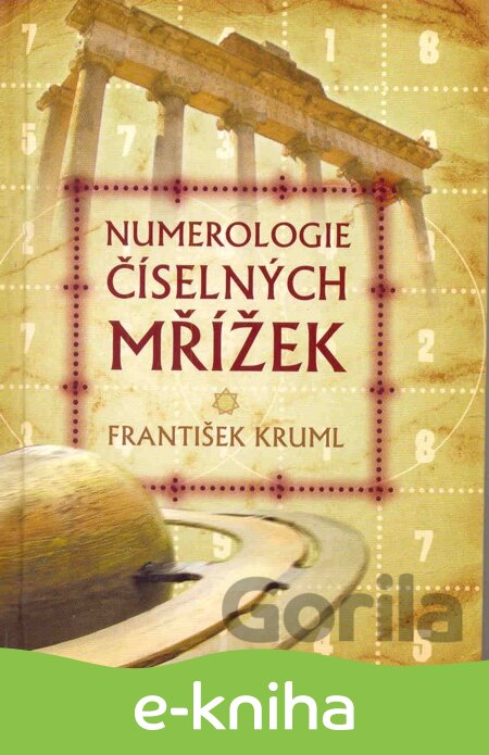 E-kniha Numerologie číselných mřížek - František Kruml