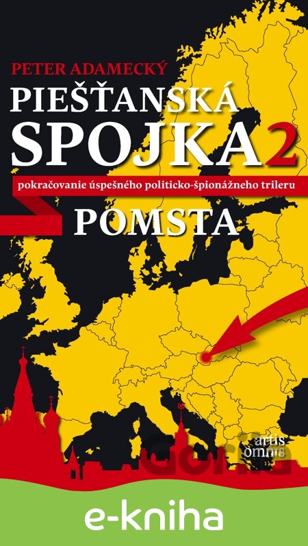 E-kniha Piešťanská spojka 2 - Pomsta - Peter Adamecký