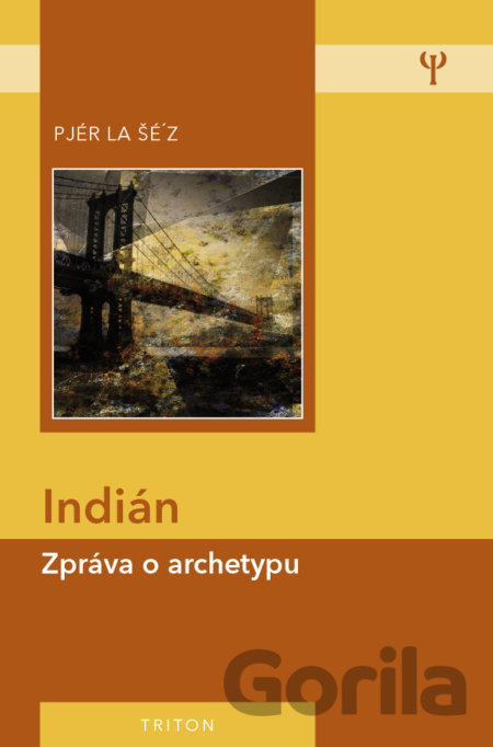 Kniha Indián - Pjér la Šéz