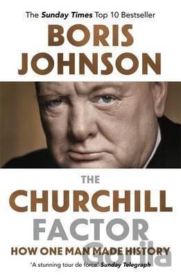 Kniha The Churchill Factor - Boris Johnson
