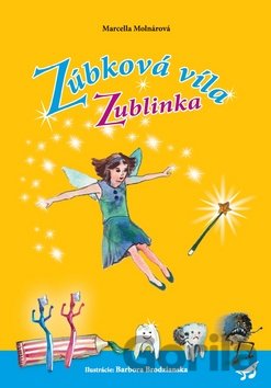 Kniha Zúbková víla Zublinka - Marcella Molnárová