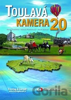 Kniha Toulavá kamera 20 - Iveta Toušlová, Marek Podhorský, Josef Maršál