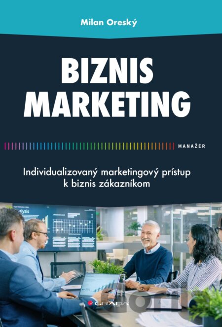 Kniha Biznis marketing - Milan Oreský