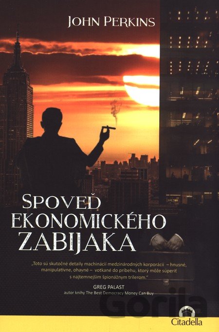 Kniha Spoveď ekonomického zabijaka - John Perkins