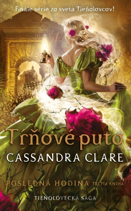 Kniha Tŕňové puto (Posledná hodina 3) - Cassandra Clare