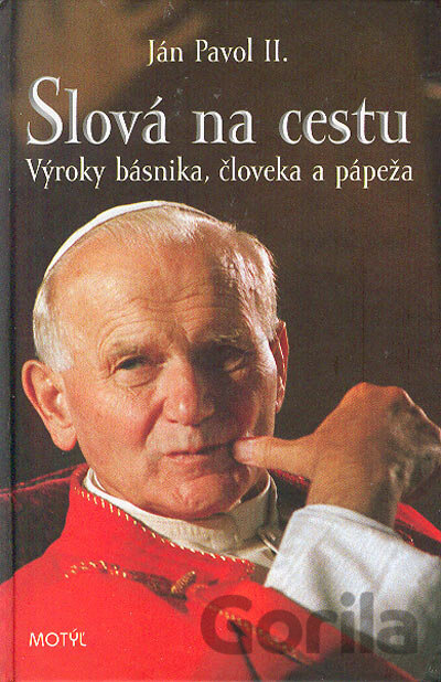 Kniha Ján Pavol II. - Slová na cestu - Ján Kamenistý
