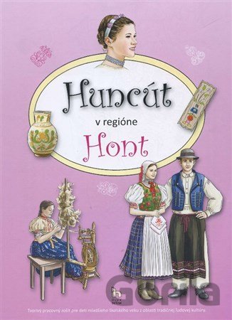 Kniha Huncút v regióne Hont - Júlia Marcinová Knapcová, Diana Némethová