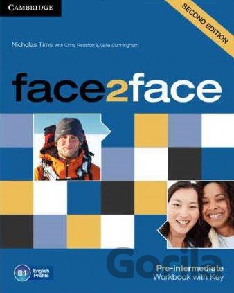 Kniha Face2Face: Pre-intermediate - Workbook with Key - Chris Redston, Gillie Cunningham